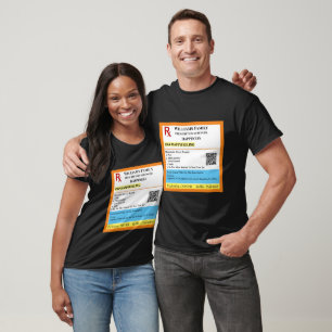 Prescription Designed  T-Shirt