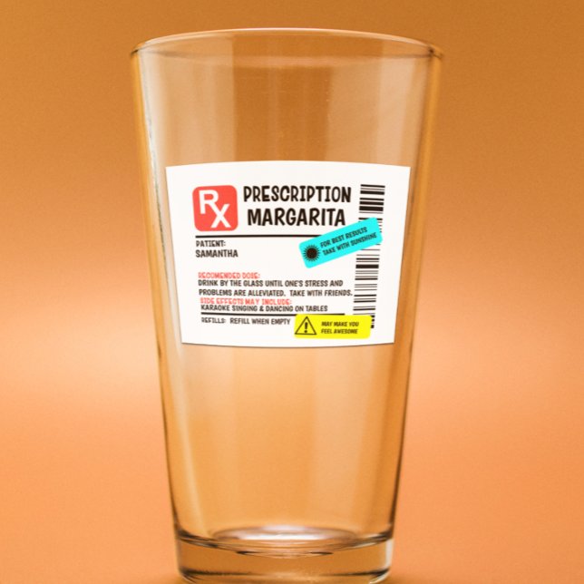 Prescription Margarita Funny Warning Label  Glass (Creator Uploaded)
