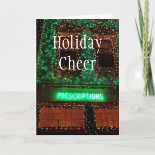 Prescriptions, Holiday Cheer