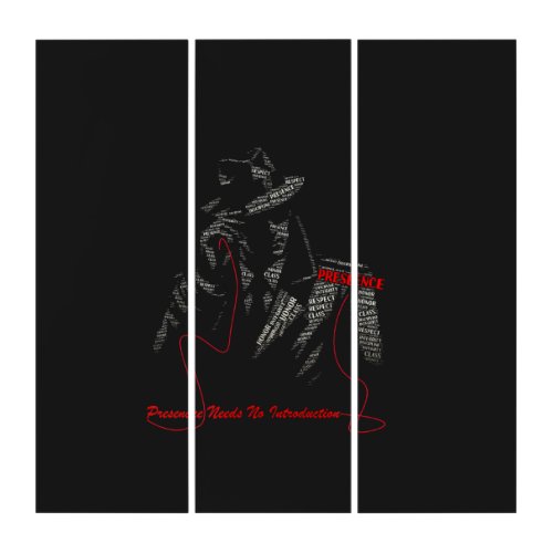 Presence Needs No Introduction | Gentleman Typogra Triptych