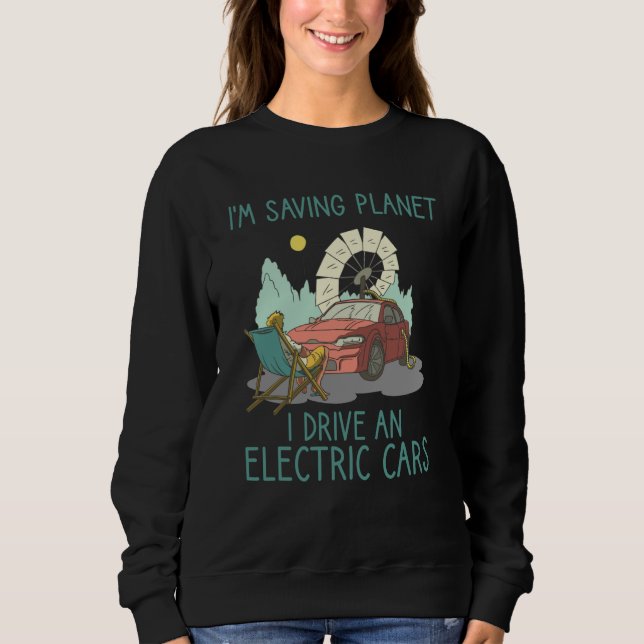 present electric car owner ecologist nature protec sweatshirt (Front)