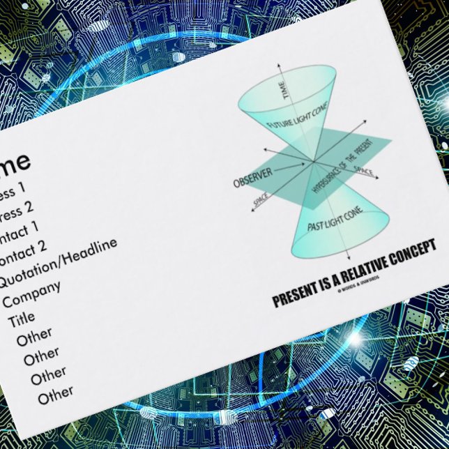 Present Is A Relative Concept (Physics Light Cone) Business Card (Light cone business card for anyone who believes that "Present Is A Relative Concept")