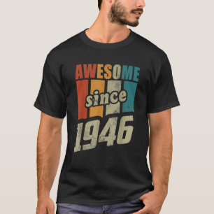 Present Retro Men Women 80th 1946 Made in 1946 T-Shirt
