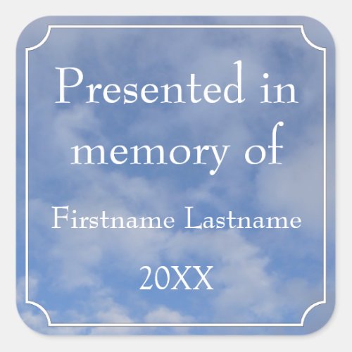 Presented in Memory of Template Square Sticker