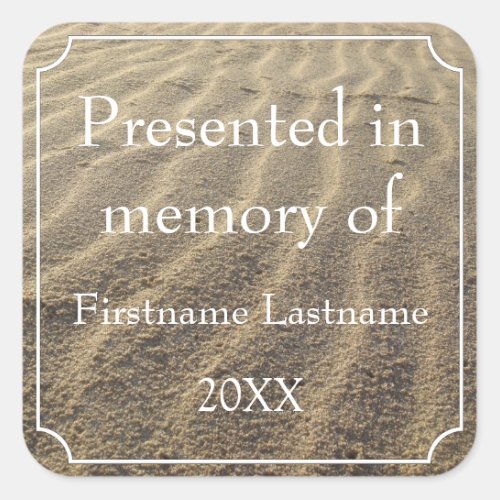 Presented in Memory of Template Square Sticker