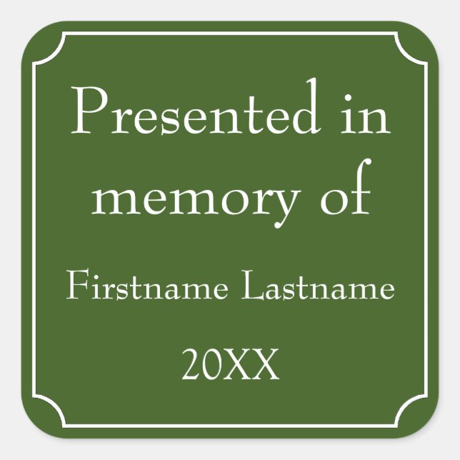 Presented in Memory of Template Square Sticker (Front)