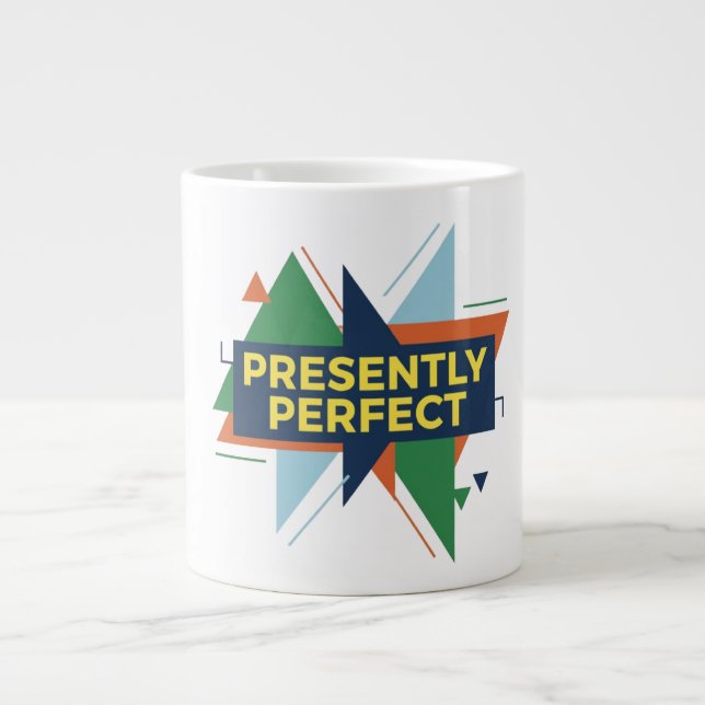 Presently Perfect Abstract Modern  Design Giant Coffee Mug (Front)
