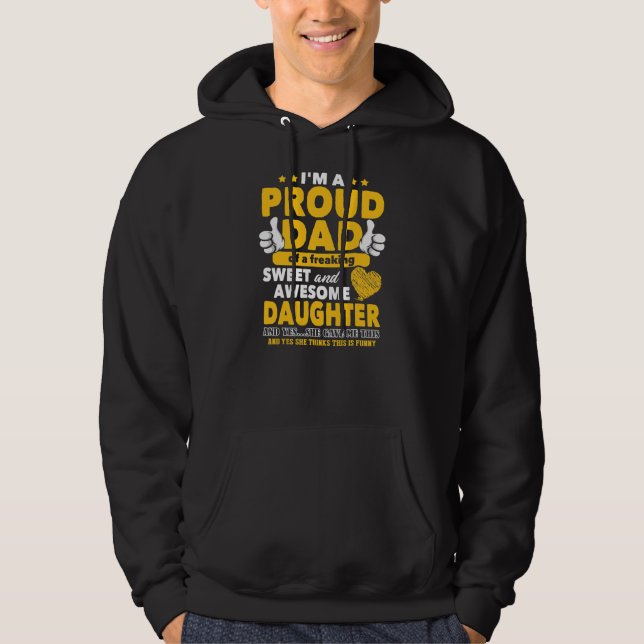 Presents For Dad From Daughter Funny Father's Day Hoodie (Front)