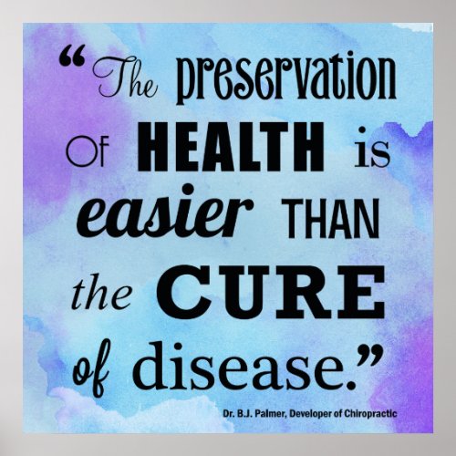 Preservation of Health Chiropractic Quote Poster