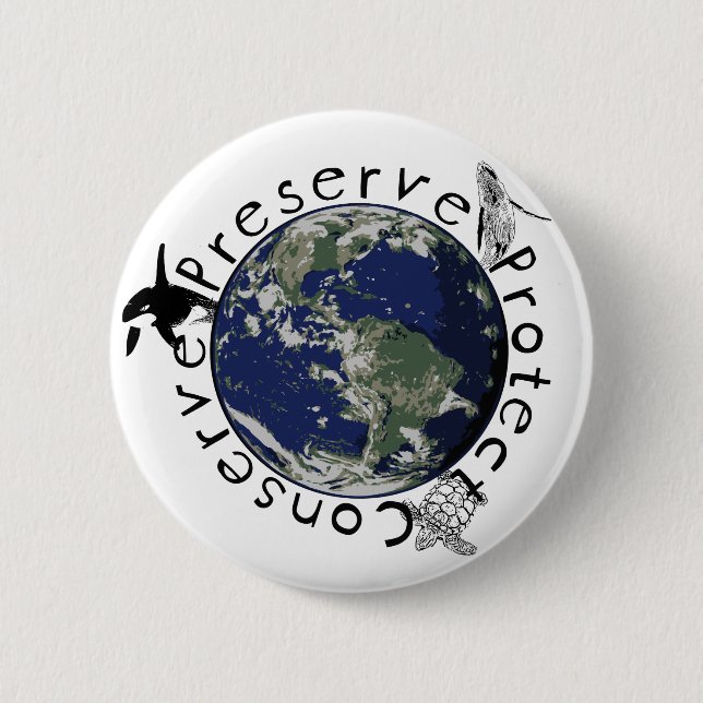Preserve Protect Conserve Button (Front)