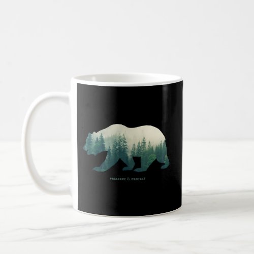Preserve Protect National Park Bear Coffee Mug