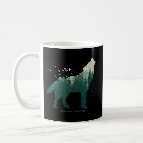 Preserve Protect National Park Wolf Coffee Mug