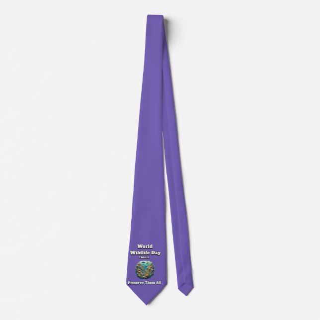 Preserve the All. World Wildlife Day  Neck Tie (Front)