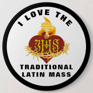 PRESERVE THE TRADITIONAL LATIN MASS CATHOLIC BUTTON