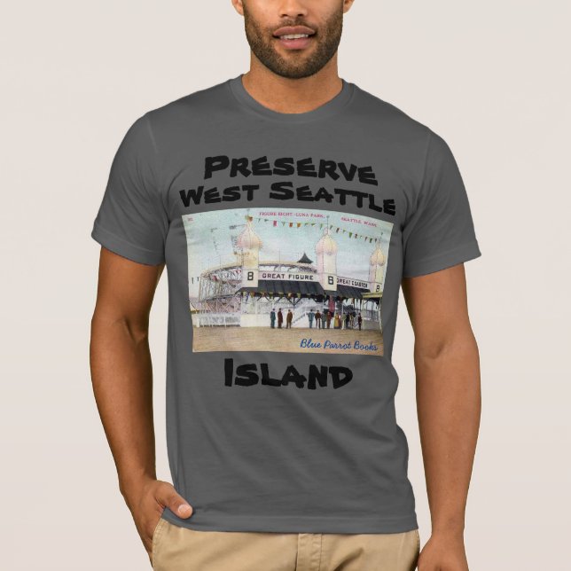 Preserve West Seattle Island Great Figure 8 T-Shirt (Front)