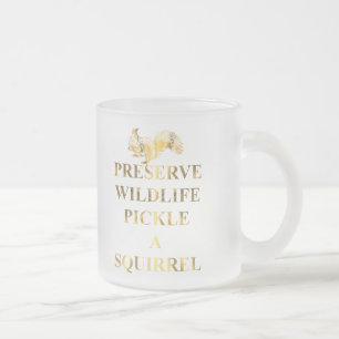 Preserve wildlife pickle a squirrel frosted glass coffee mug
