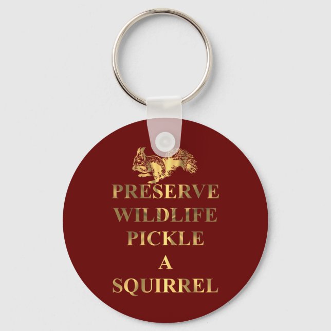Preserve wildlife pickle a squirrel keychain (Front)