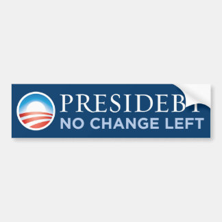 Presidebt - No Change Left Bumper Sticker