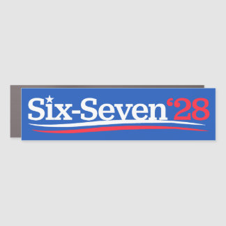 President 67 Vote Six-Seven 2028 Funny Bumper Car Magnet