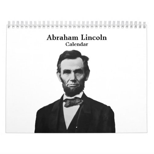 President Abraham Lincoln Calendar