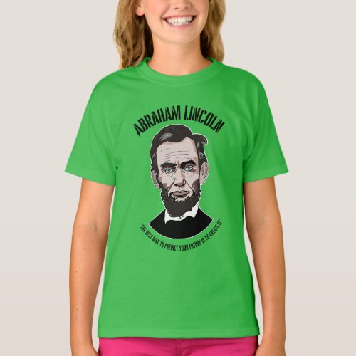 President Abraham Lincoln Quote Honest Abe T_Shirt