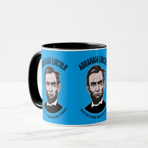 President Abraham Lincoln Quote Honest Abe T_Shirt Mug