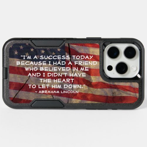 President Abraham Lincoln Success Quote US Flag iPhone 15 Pro Max Case