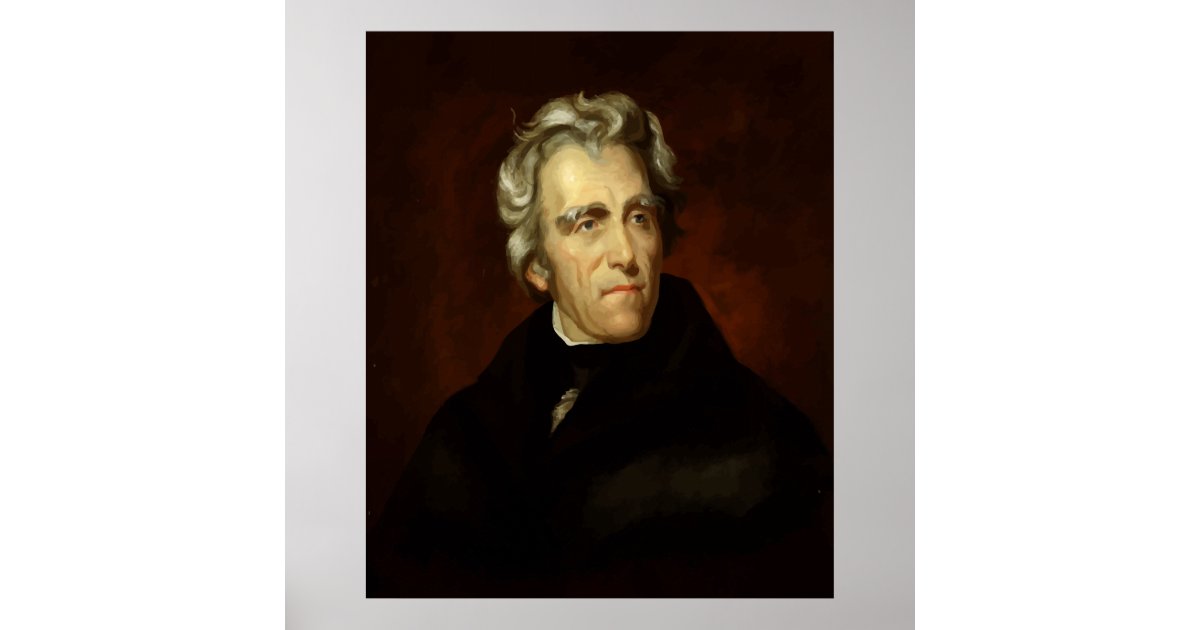 President Andrew Jackson Poster | Zazzle