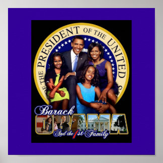 PRESIDENT BARACK OBAMA AND FAMILY POSTER