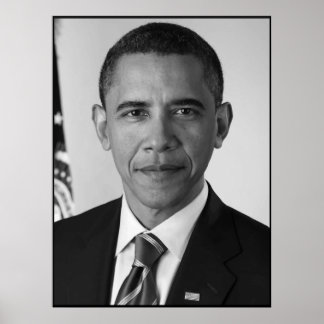 President Barack Obama -- Black and White Poster