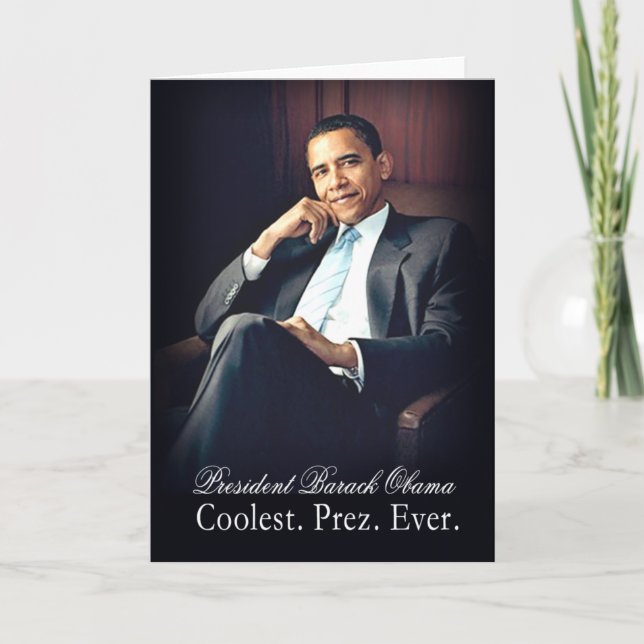 President Barack Obama - Coolest. Pray. Ever. Card (Front)