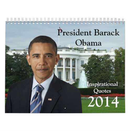 President Barack Obama Quotes 2014 Calendar