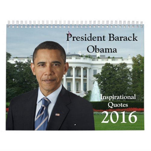 President Barack Obama Quotes 2016 Calendar