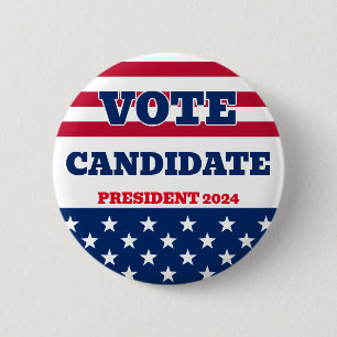 President Campaign Elections Candidate  Button