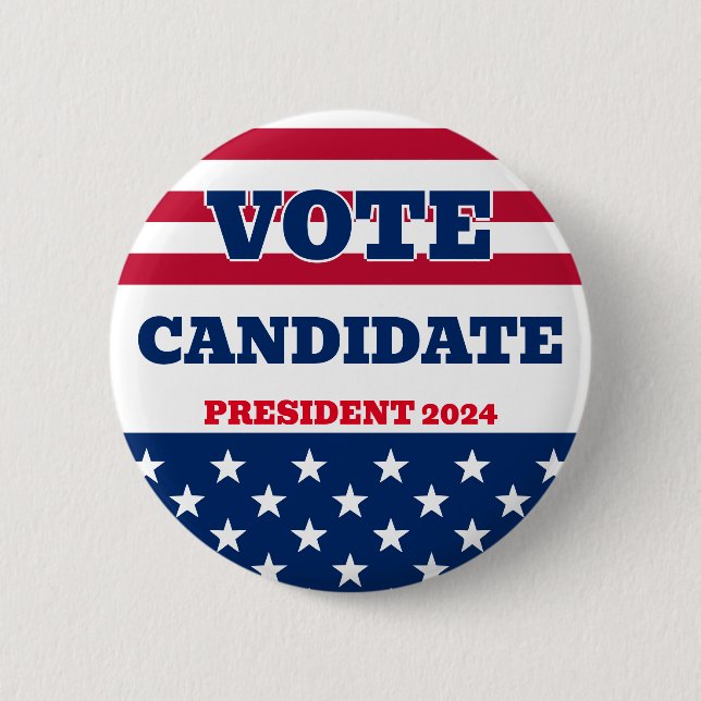 President Campaign Elections Candidate  Button (Front)