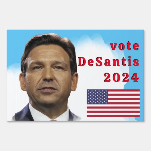 President DeSantis 2024 Sign