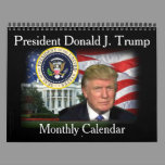 President Donald J. Trump 2025 Monthly Calendar