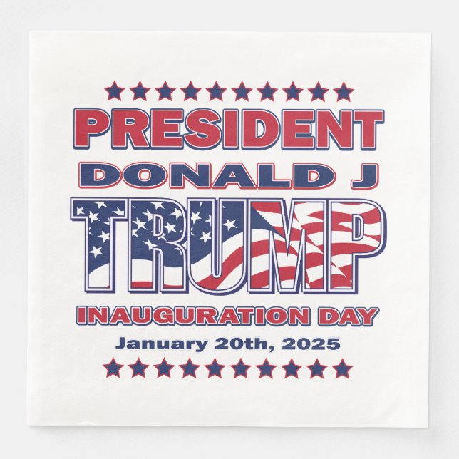 President Donald J Trump Inauguration 2025 Paper Dinner Napkins (Front)