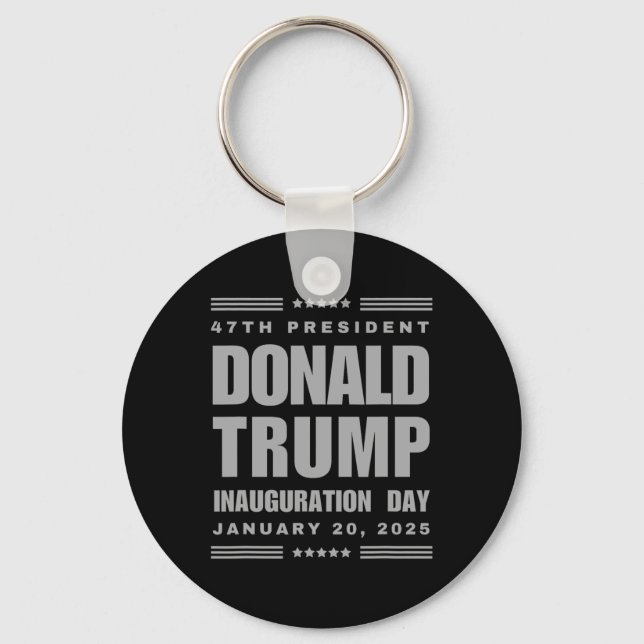 President Donald J. Trump Inauguration Day 2025 Me Keychain (Front)