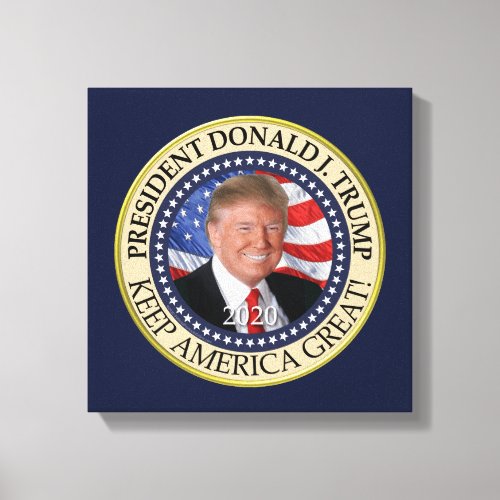 President Donald Trump 2020 Keep America Great Canvas Print