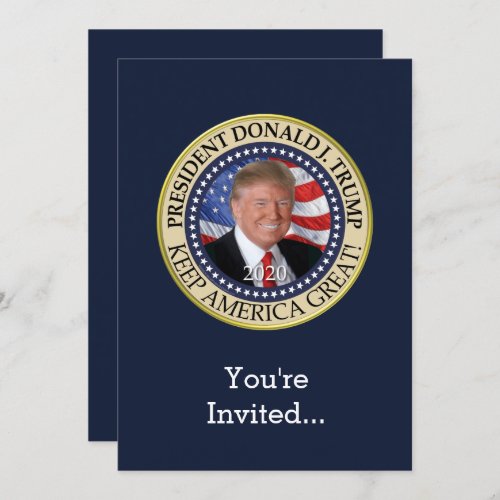 President Donald Trump 2020 Keep America Great Invitation