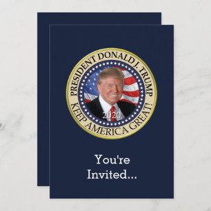 President Donald Trump 2020 Keep America Great Invitation