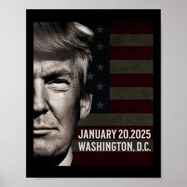 President Donald Trump 2025 Inauguration Date Comm Poster (Front)