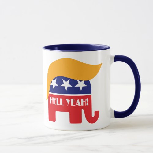 President Donald Trump 45 Elephant Hair Hell Yeah Mug