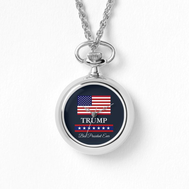 PRESIDENT DONALD TRUMP BEST PRESIDENT EVER WATCH (Front)
