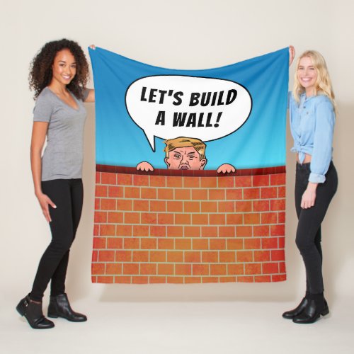 President Donald Trump Build a Wall Funny Cartoon Fleece Blanket
