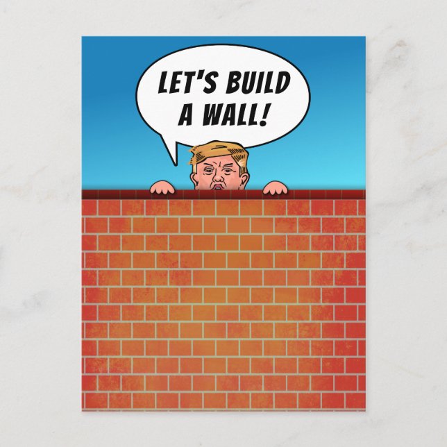 President Donald Trump Build a Wall Funny Cartoon Postcard (Front)