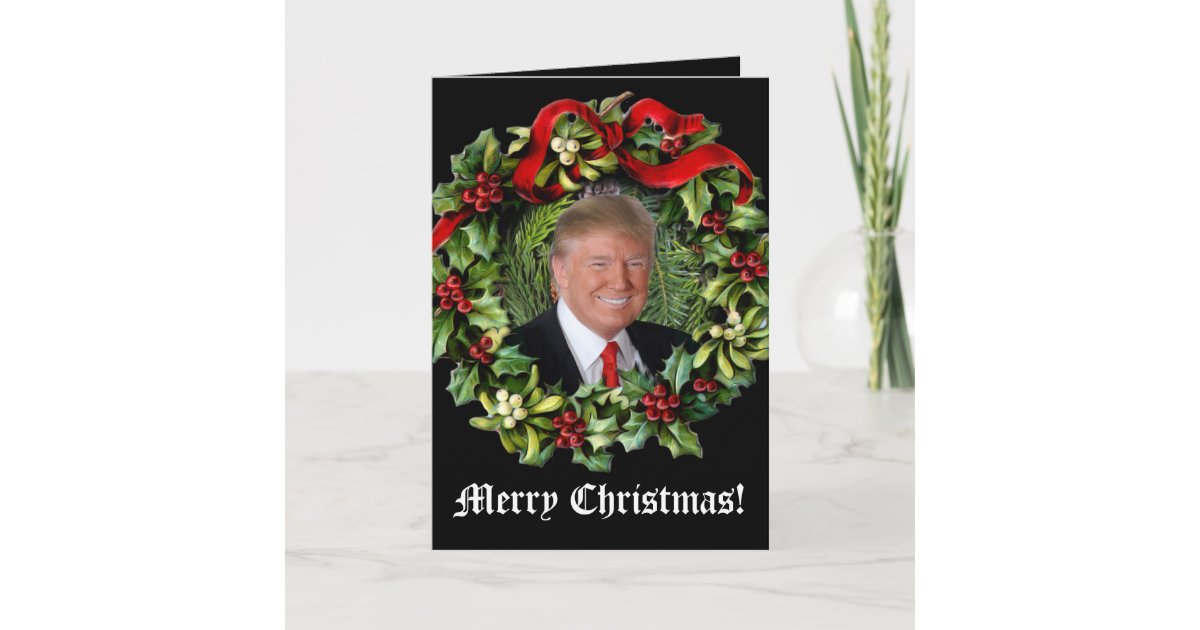 President Donald Trump Christmas Card Zazzle