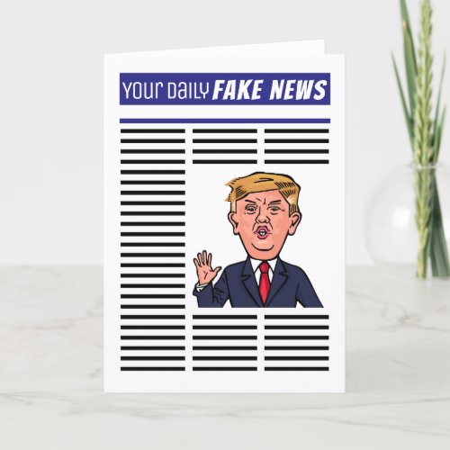 President Donald Trump Fake News Funny Cartoon Holiday Card