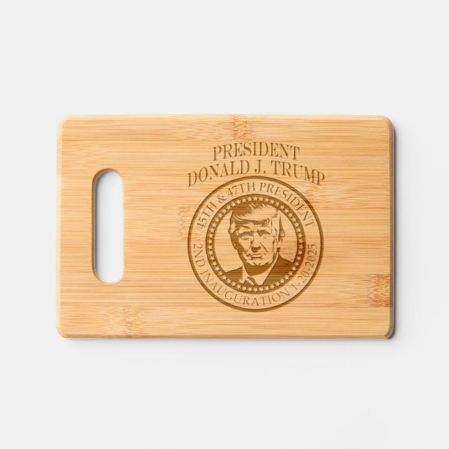 President Donald Trump Gifts Inauguration Keepsake Engraved Cutting Board (Front)